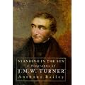 Turner: Standing in the Sun