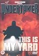 Wwe - Undertaker : This Is My Yard [DVD]