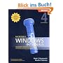 Microsoft� Windows� Internals, Fourth Edition: Microsoft Windows Server(TM) 2003, Windows XP, and Windows 2000: Microsoft Windows Server 2003, Windows XP and Windows 2000 (Pro-Developer)
