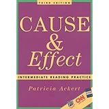 cause  effect intermediate reading practice third edition