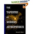 The Tapestry of Modern Astrophysics by Steven N. Shore