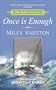 Once is Enough (The Sailor's Classics #6)