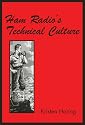Ham Radio's Technical Culture (Inside Technology)