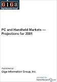 PC and Handheld Markets &mdash; Projections for 2001