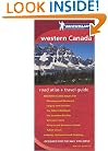 Michelin Western Canada Regional Atlas & Travel Guide (Michelin Regional Atlas & Travel Guide Western Canada)