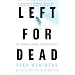 Left for Dead: My Journey Home from Everest