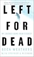 Left for Dead: My Journey Home from Everest