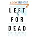 Left for Dead: My Journey Home from Everest