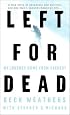 Left for Dead: My Journey Home from Everest