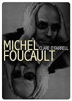 Michel Foucault (Core Cultural Theorists Series)