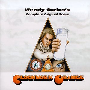 CD-Charts  Music : A Clockwork Orange: Wendy Carlos's Complete Original Score
