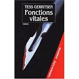 Fonctions vitalespar Tess Gerritsen
