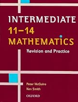 Intermediate 11-14 Mathematics: Revision and Practice: Intermediate Level
