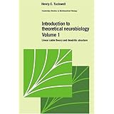 Introduction to Theoretical Neurobiology: Volume 1, Linear Cable Theory and Dendritic Structure
