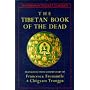 The Tibetan Book of the Dead: The Great Liberation Through Hearing in the Bardo (Shambhala Pocket Classics)