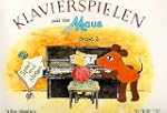 Klavierspielen mit der Maus, Bd. 2: S...