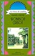 Robinson Crusoe (Linea de Sombra. Serie Azul)