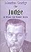 Book The Judge: A Play in Four Acts