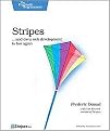 Stripes--and Java Web Development Is Fun Again (Paperback)