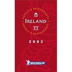 Michelin Red Guide 2002: Ireland (Michelin Red Hotel & Restaurant Guides)