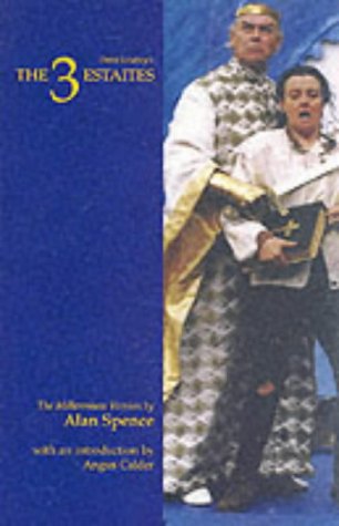 The 3 Estaites: The Millennium Version