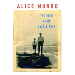 The View from Castle Rock: Stories