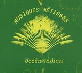 Review Various Artists  / Musiques Metisses: Indian Ocean