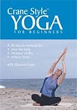 DVD : Crane Style Yoga for Beginners