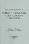 Statutory Supplement to Administrative Law: A Contemporary Approach (Academic Statutes)