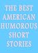 The Best American Humorous Short Stories