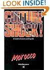 Culture Shock! Morocco: A Guide to Customs & Etiquette