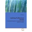 Quilting Professional Stories: A Gendered Experience of Choosing Social Work as a Career by Jo Mensinga