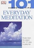 Meditation (101 Essential Tips),
Naomi Ozaniec