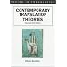 Contemporary Translation Theories. Revised 2nd Edition (Bilingual Education and Bilingualism)