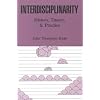Interdisciplinarity: History, Theory, and Practice