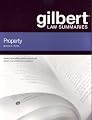Gilbert Law Summaries on Property, 17th