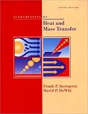 Fundamentals of Heat and Mass Transfer, 5th Edition
