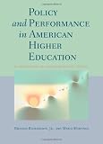Policy and performance in American higher education : an examination of cases across state systems