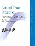 Virtual Private Networks: Technologies and Solutions (Professional Computing)