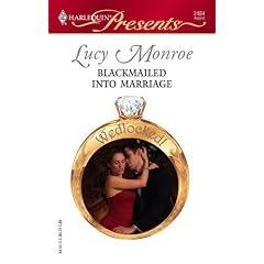 Blackmailed Into Marriage (Harlequin Presents)
