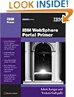 IBM WebSphere Portal Primer (Websphere Software)