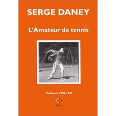 L'Amateur de tennis : Critiques, 1980-1990