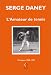 Search : L'Amateur de tennis : Critiques, 1980-1990