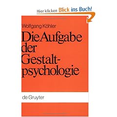 Die Aufgabe der Gestaltpsychologie