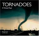 Tornadoes (World Life Library.)