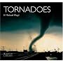 Tornadoes (World Life Library.)