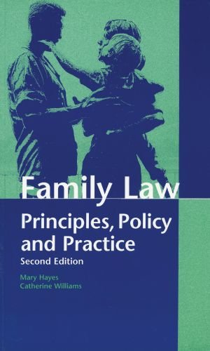 Family Law: Principles, Policy and Practice