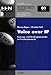 Voice over IP. Nutzungs- und Nachfrageparameter im... en Libros del nombre: 41GDK9FN6ML._SL75_