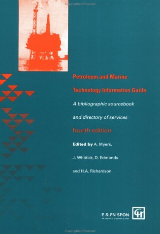 Petroleum and Marine Technology Information Guide