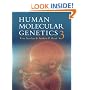 Human Molecular Genetics, Third Edition